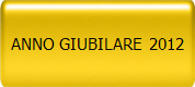 ANNO GIUBILARE  2012